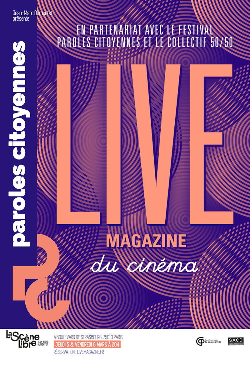 LIVE MAGAZINE DU CINEMA Edition spéciale Paroles Citoyennes